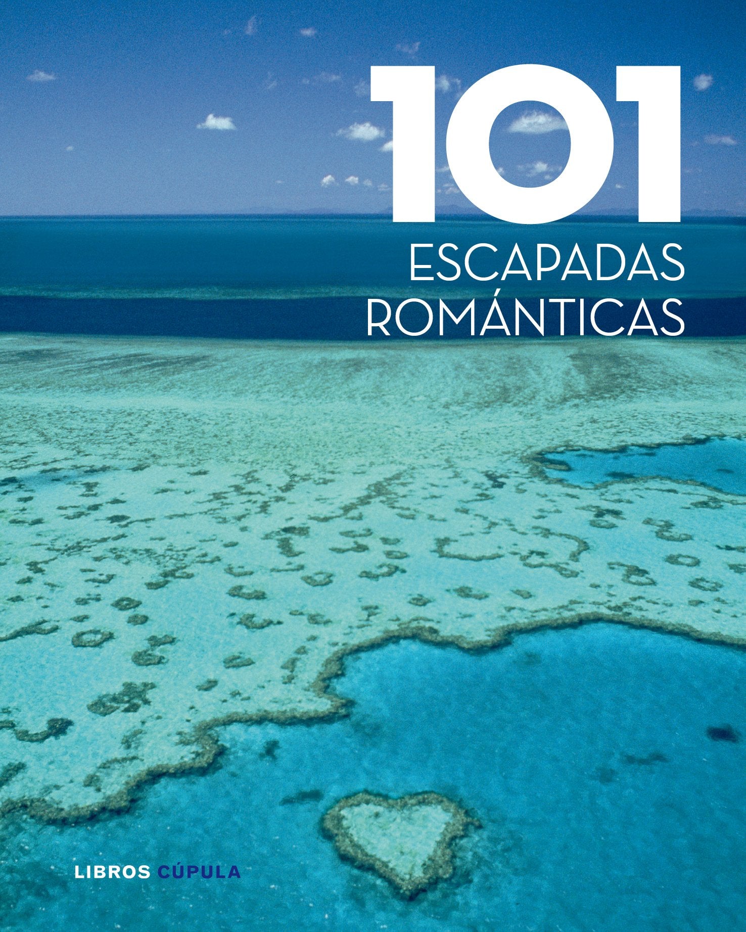 101 escapadas románticas Leisure, Home & Garden
