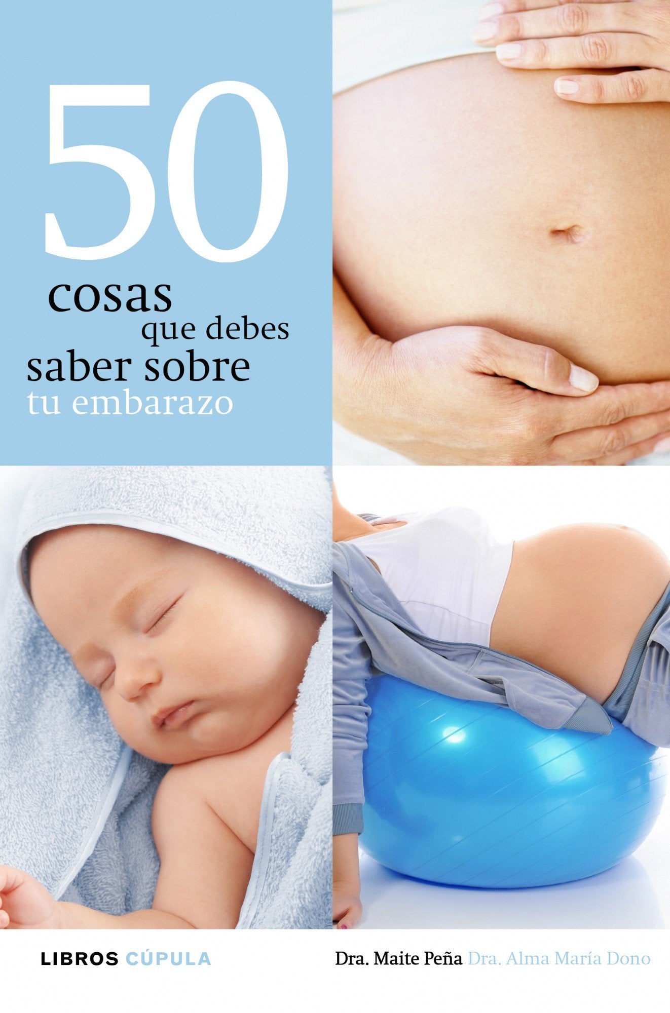 50 cosas que debes saber sobre tu embarazo book