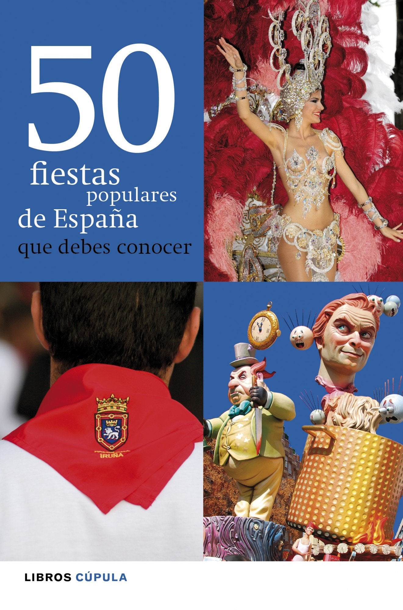 50 fiestas populares de España que debes conocer Self-help