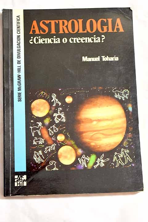 Astrologia : ciencia o creencia? book