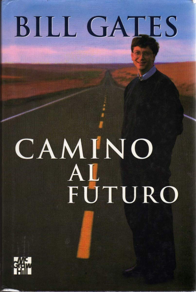 Camino al futuro (The Road Ahead) Books