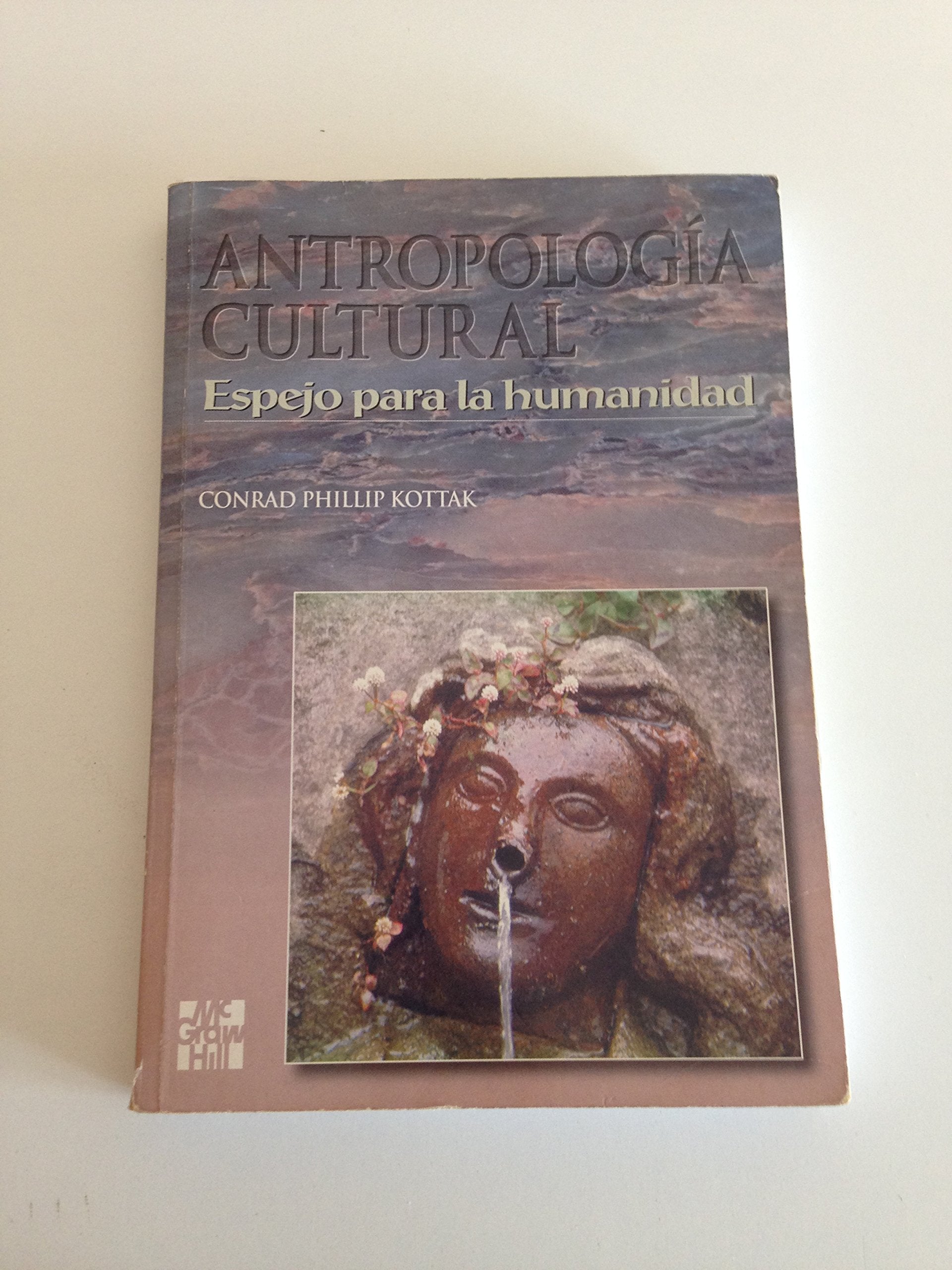 Antropología cultural: espejo para la humanidad Books