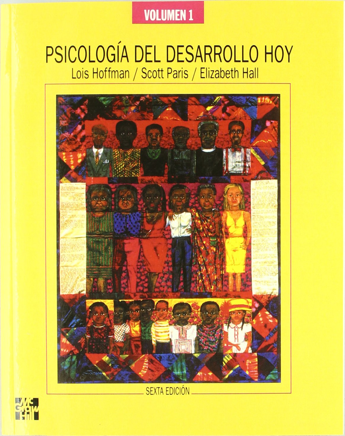 Psicolog{a del desarrollo hoy 6? Ed. Vol. 1 book