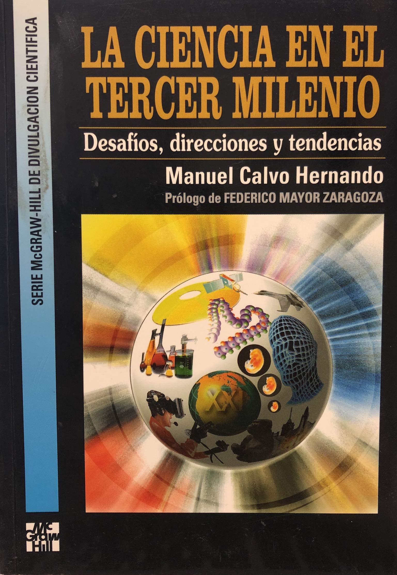 La Ciencia En El Tercer Milenio Books