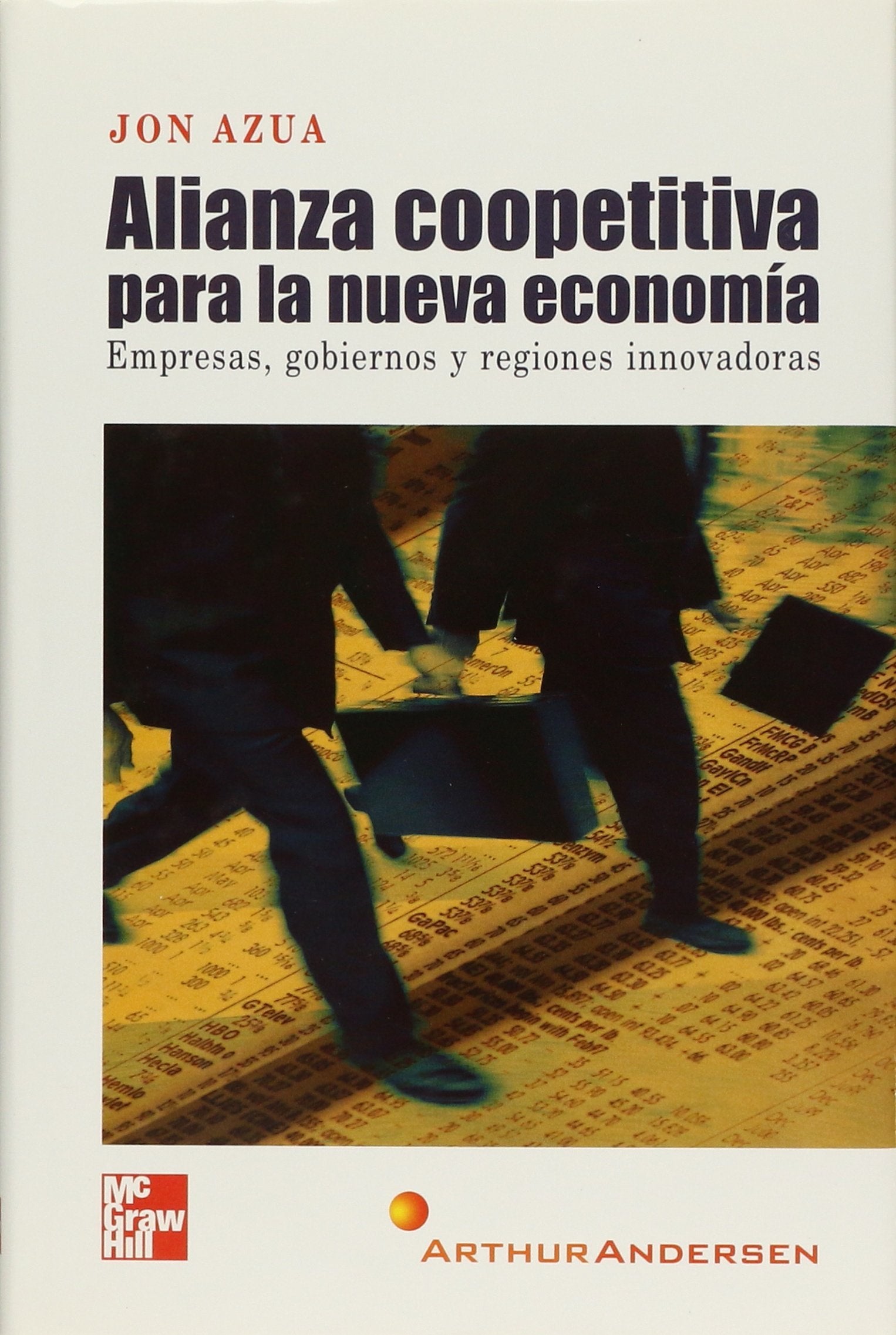 Alianza coopetitiva para la nueva economia empresas,gobiernos regiones Books