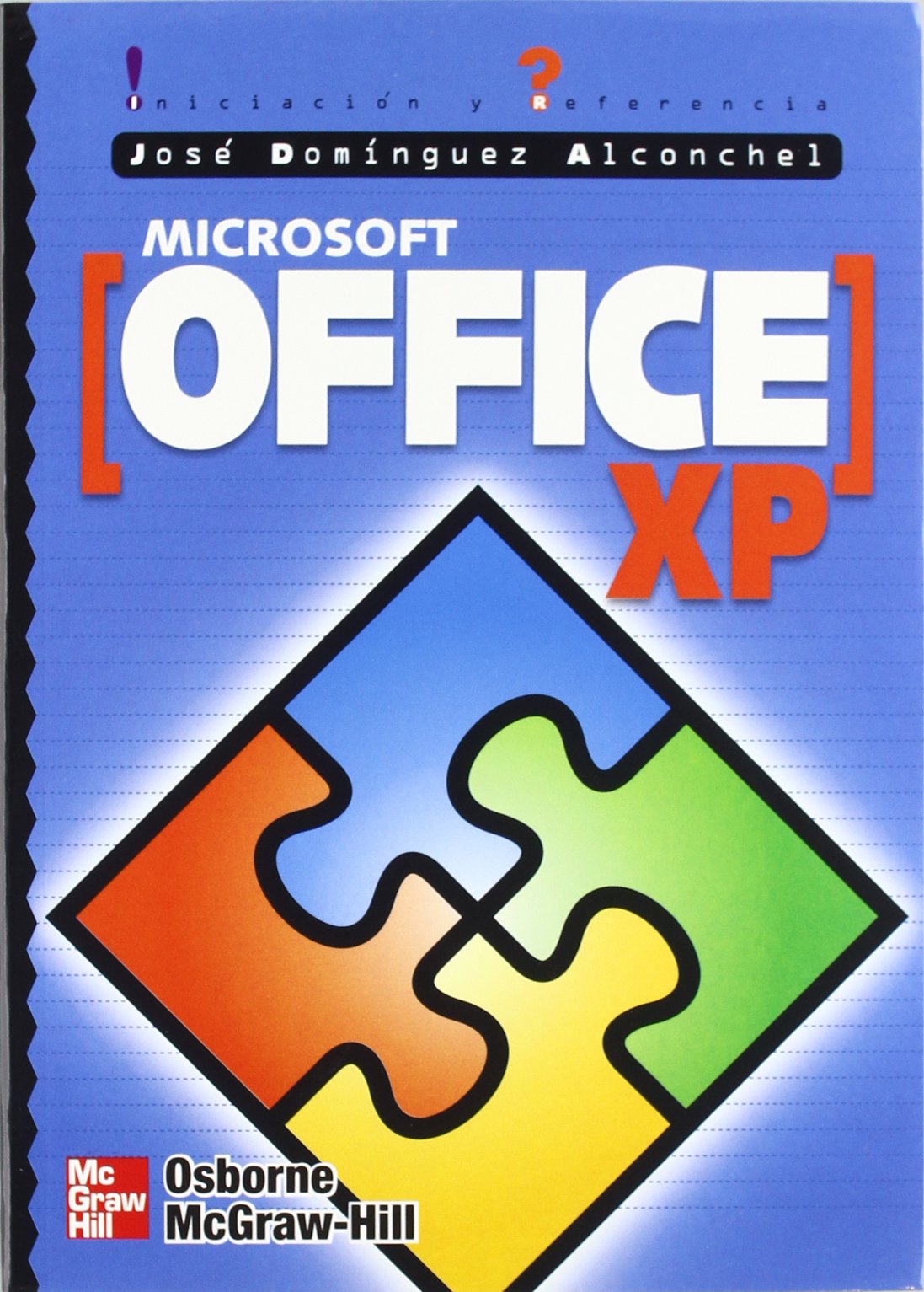 Office XP. Iniciación y referencia Computer Science