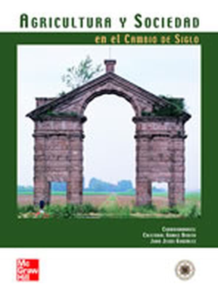 Agricultura y sociedad en el cambio de siglo book