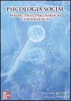 Psicologia social: perspectivas psicologicas y sociologicas book