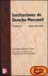 Instituciones de derecho mercantil - volumen 1 - Books