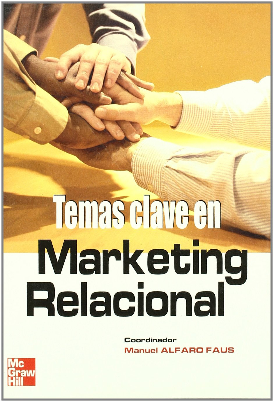 Temas clave de márketing relacional Business, Finance & Career