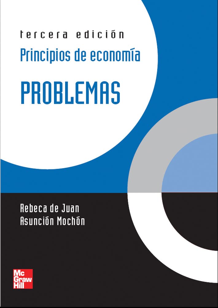 PRINCIPIOS DE ECONOMIA. PROBLEMAS 3 ED. book