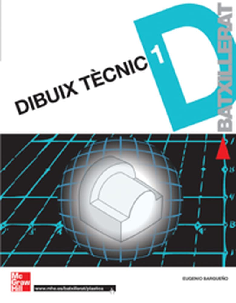 Dibuix Tècnic 1r Batxillerat book