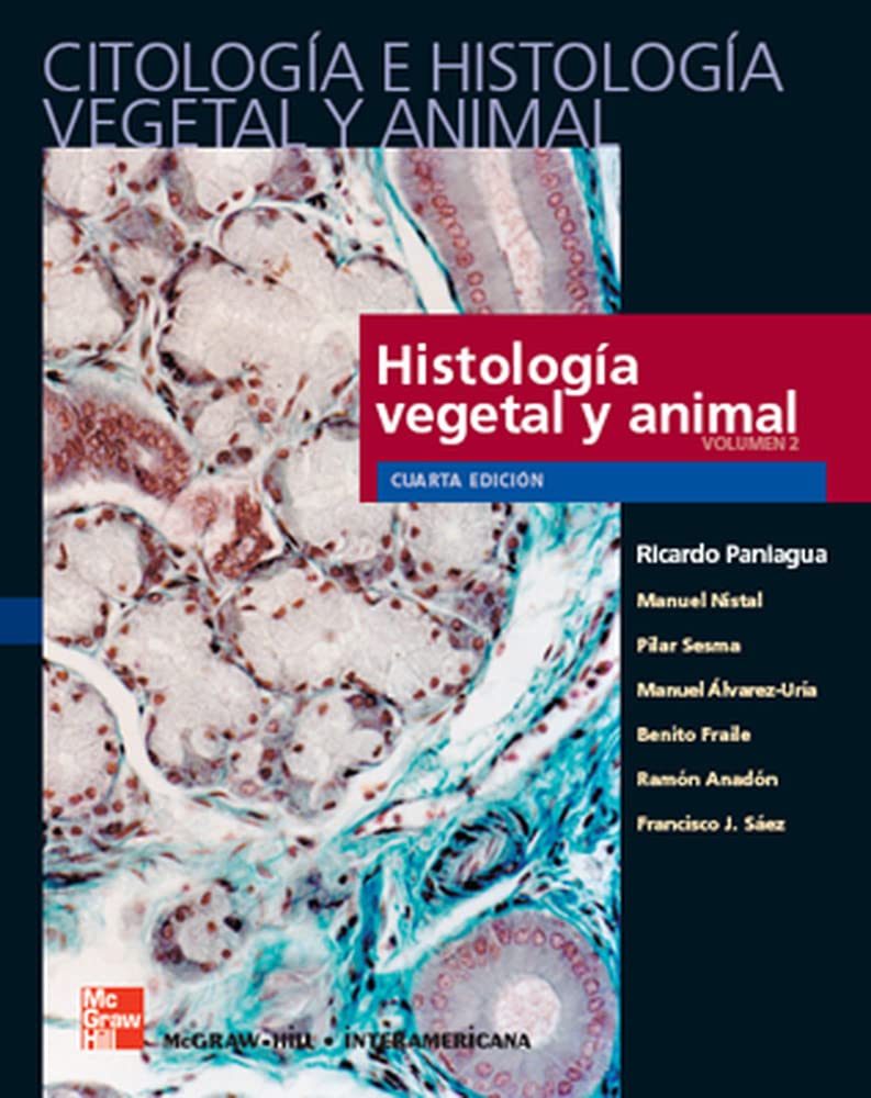 Citología e histología vegetal y animal, 2 Vols. 4ª edición book