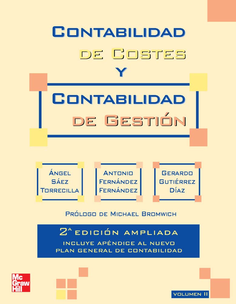 Contabilidad de costes y contabilidad de gestion. Vol. 2. 2 Ed. Ampliad book