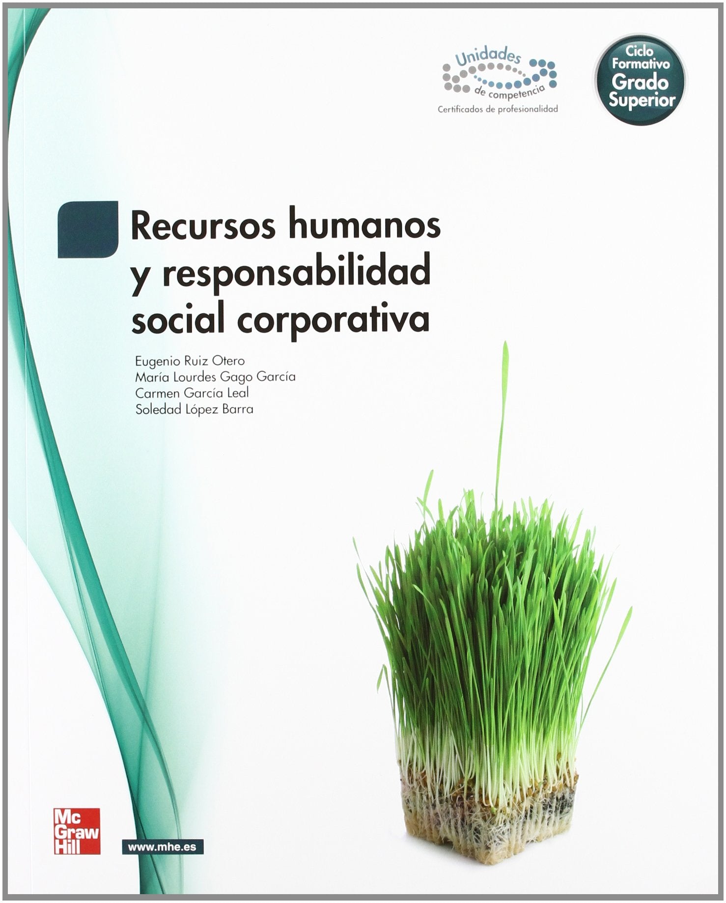 Recursos humanos y responsabilidad social corporativa : ciclo formativo de grado superior Tiptoi & Games