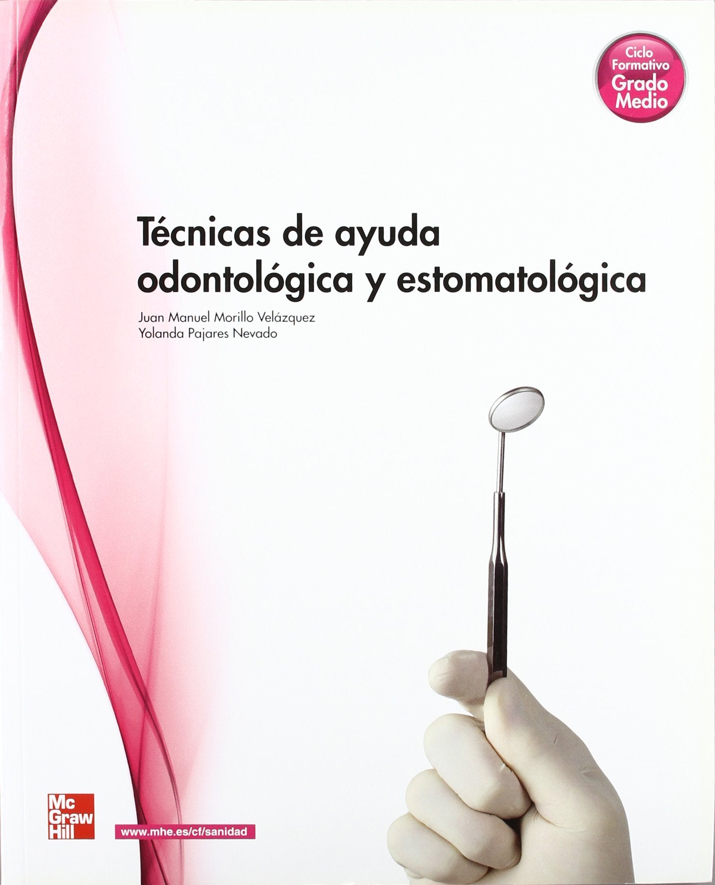 Técnicas de ayuda odontológica y estomatológica Medicine
