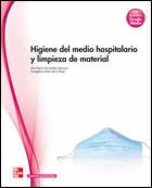 Higiene del medio hospitalario y limpieza de material Medicine