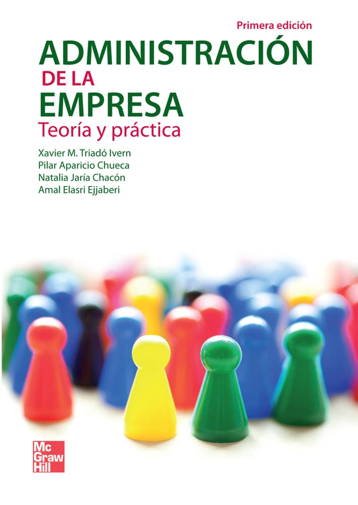 Administracion de la Empresa: Teoria y practica book