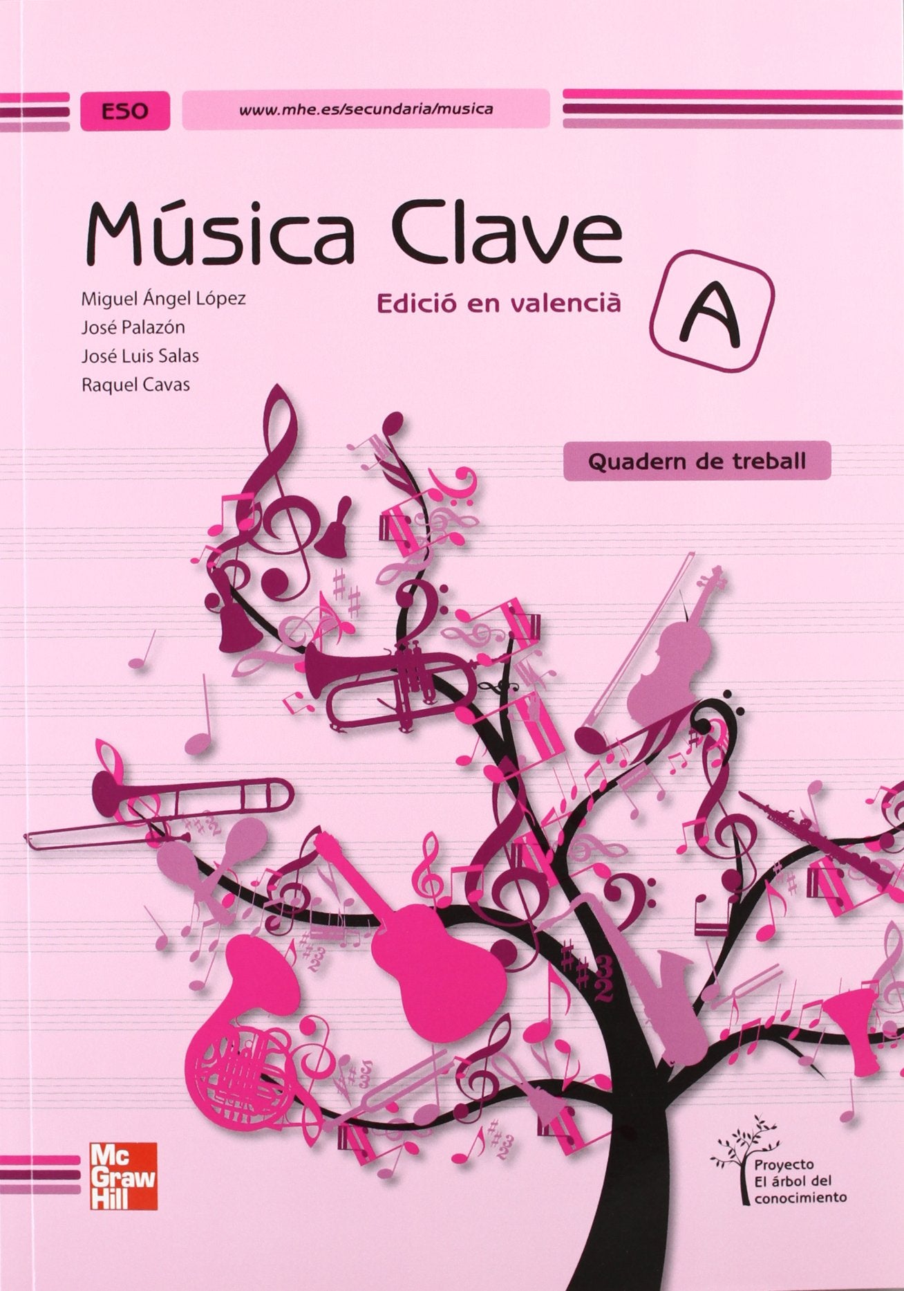 Clave A, música, ESO (Valencia). Quadern de treball Learning & Reference