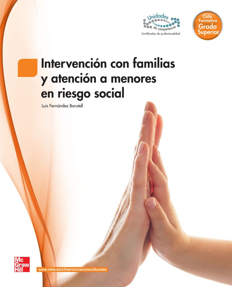 Intervención con familias y atención a menores en riesgo social, grado superior Study Guides
