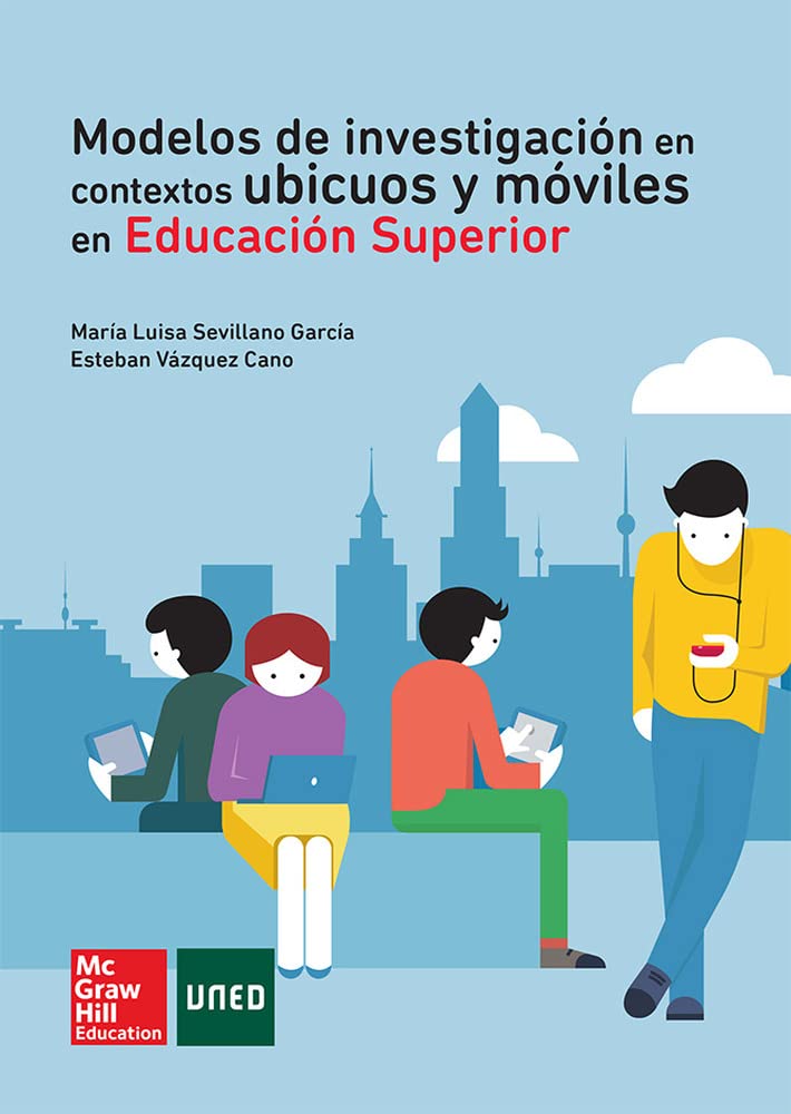 Modelos de investigación en contextos ubicuos y móviles en educación superior Computer Science