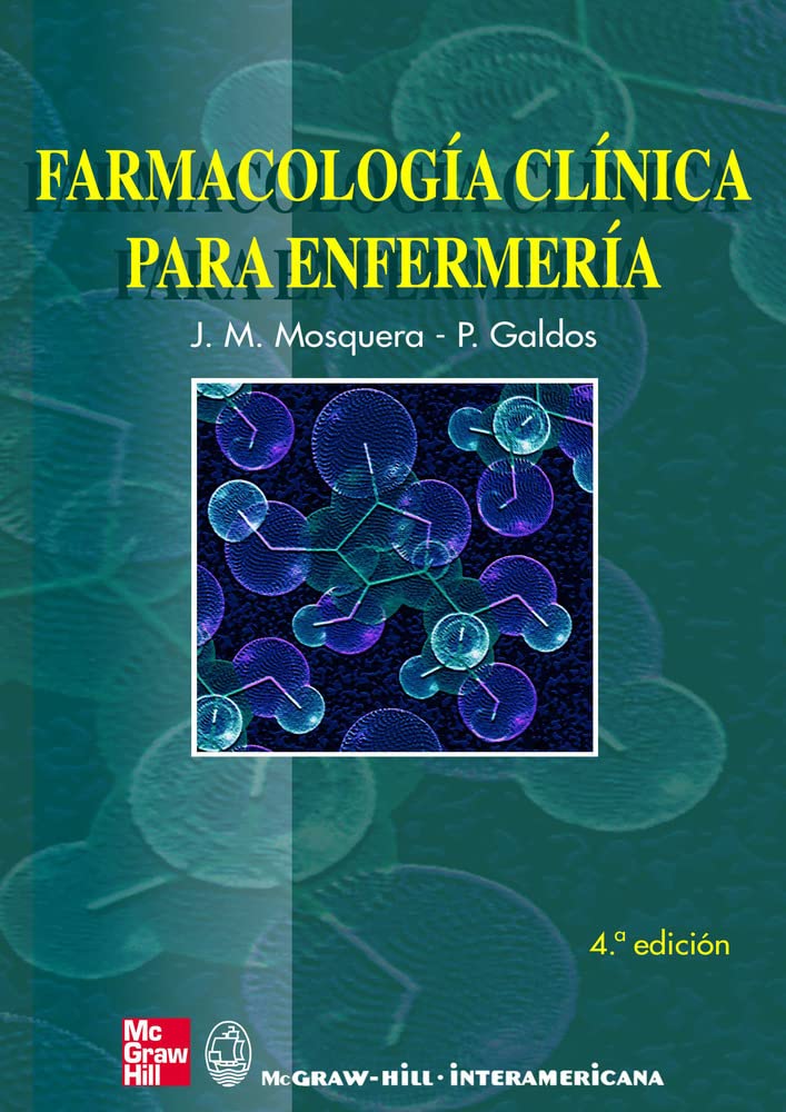 FARMACOLOGIA CLINICA PARA ENFERMERIA book