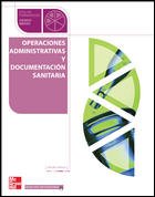 Operaciones administrativas y documentación sanitaria, grado medio book