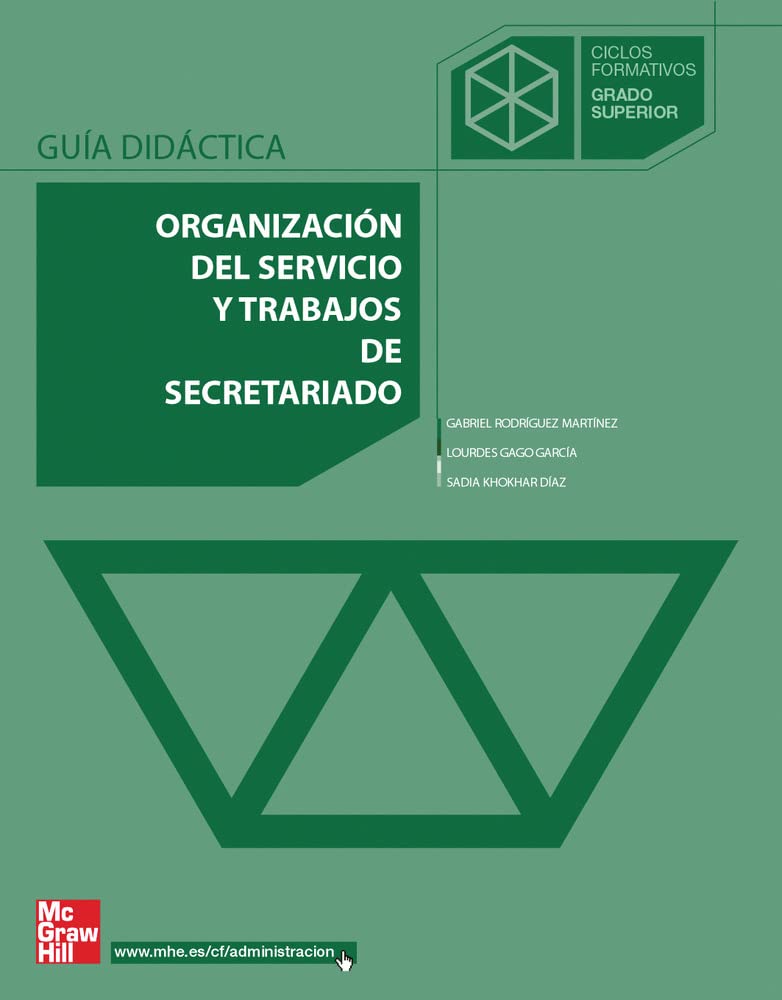 Organizacion del servicio y trabajos de secretariado. Grado superior book