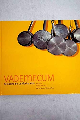 Vademécum de cocina de La Marina Alta: recetas tradicionales Books