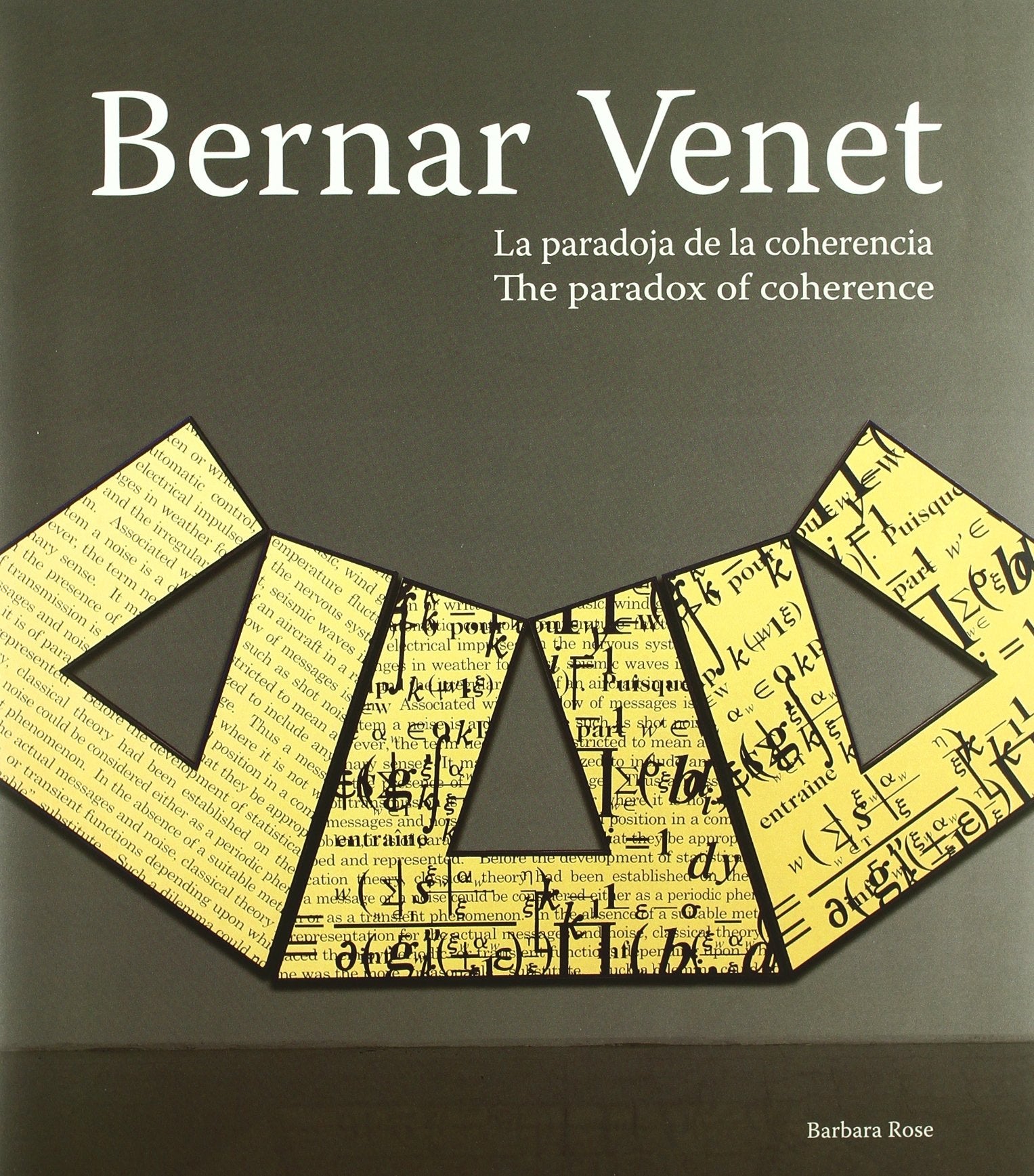 Bernar Venet - the Paradox of Coherence book