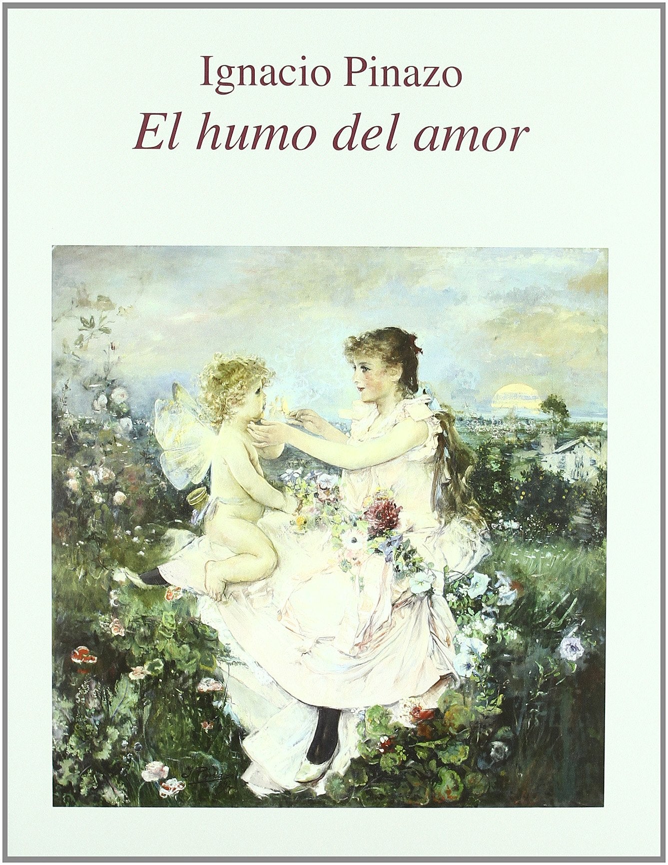 Ignacio pinazo: el humo del amor (cat.exposicion) book