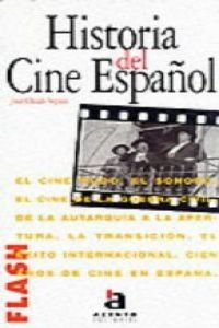 Historia Del Cine Espanol book