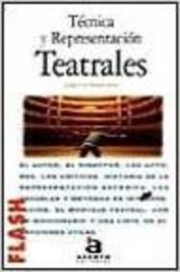 Tecnica y representacion teatrales Books