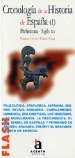 Flash-Acento Editorial: Cronologia de la historia de Espana I Politics & History