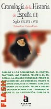Flash-Acento Editorial: Cronologia de la historia de Espana II Politics & History