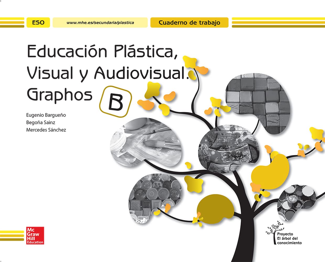 CUTX Educacion Plastica, Visual y Audiovisual. Cuaderno B. Arbol del Con ocimiento book