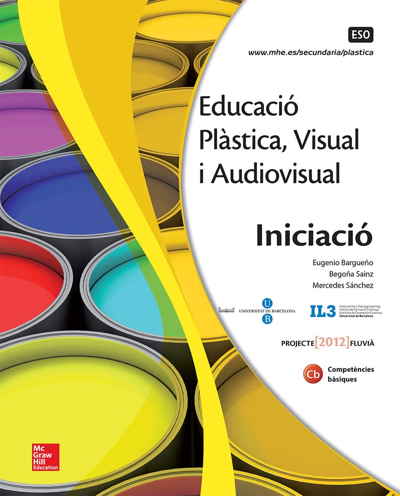 Educació plàstica, visual i audiovisual Primer cicle ESO: quadern. Iniciació. Fluvià Hobbies & Crafts