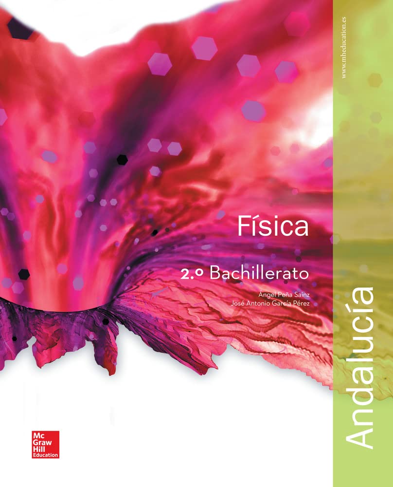 LA - Fisica 2 Bachillerato. Libro alumno. Andalucia. book