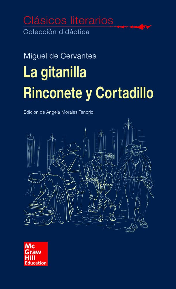 CLASICOS LITERARIOS. La Gitanilla. Rinconete y Cortadillo book