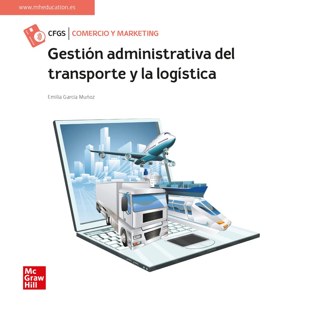 Gestión administrativa del transporte y la logística book
