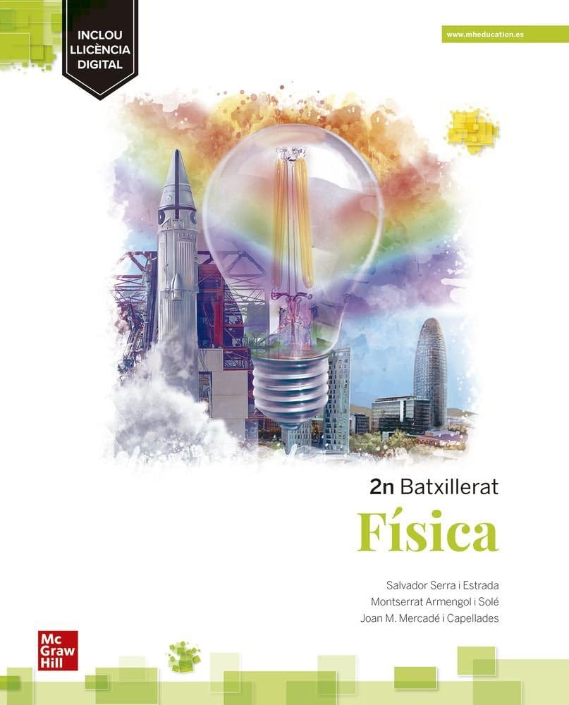 Física 2n Batxillerat Natural Sciences