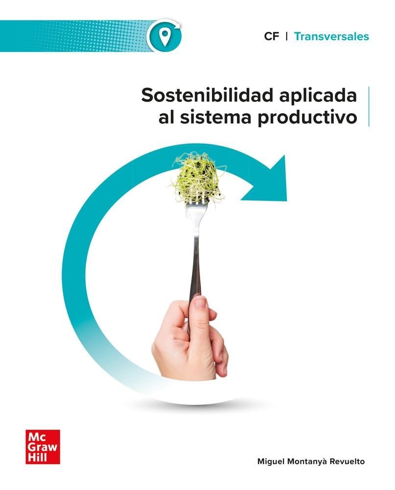 Sostenibilidad aplicada al sistema productivo Professional & Reference Books
