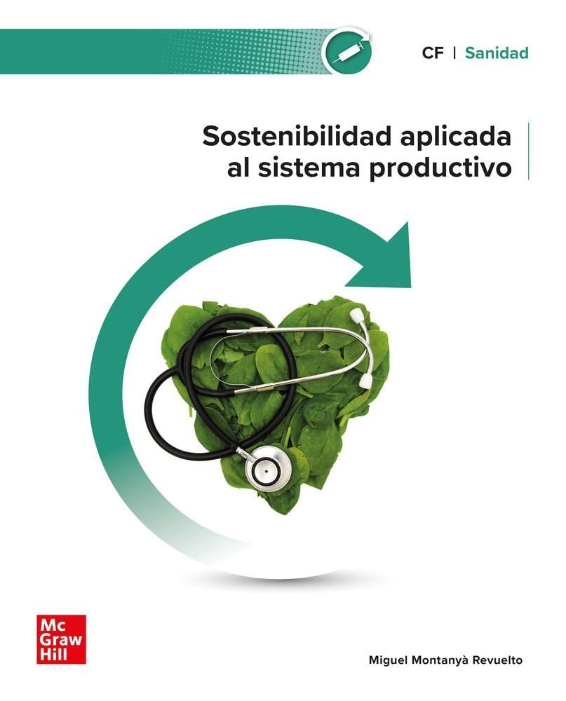 Sostenibilidad aplicada al sistema productivo. Sanidad book