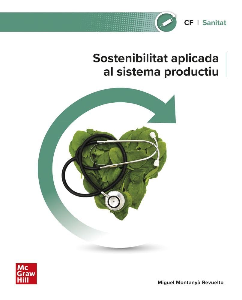 Sostenibilitat aplicada al sistema productiu. Sanitat book