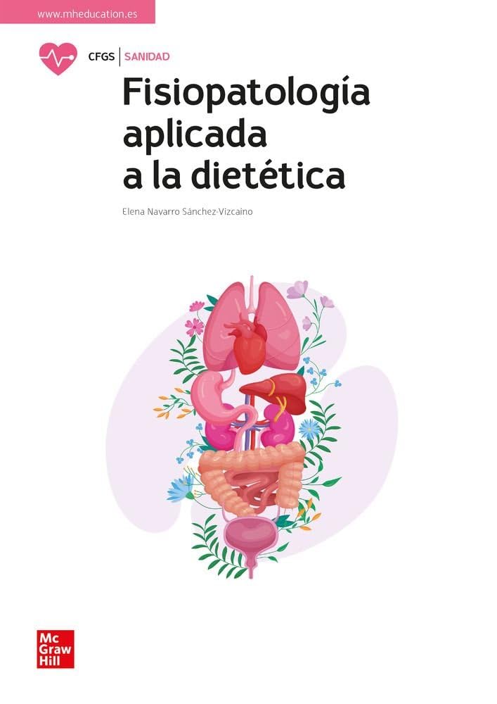 Fisiopatología aplicada a la dietética Professional & Reference Books