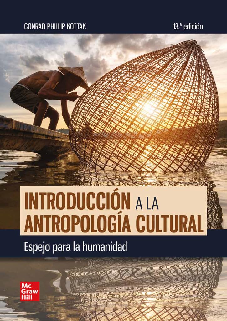 Introducción a la antropología cultural. Espejo para la humanidad Social Sciences