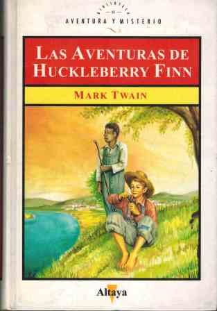 Aventuras de Huckleberry Finn book