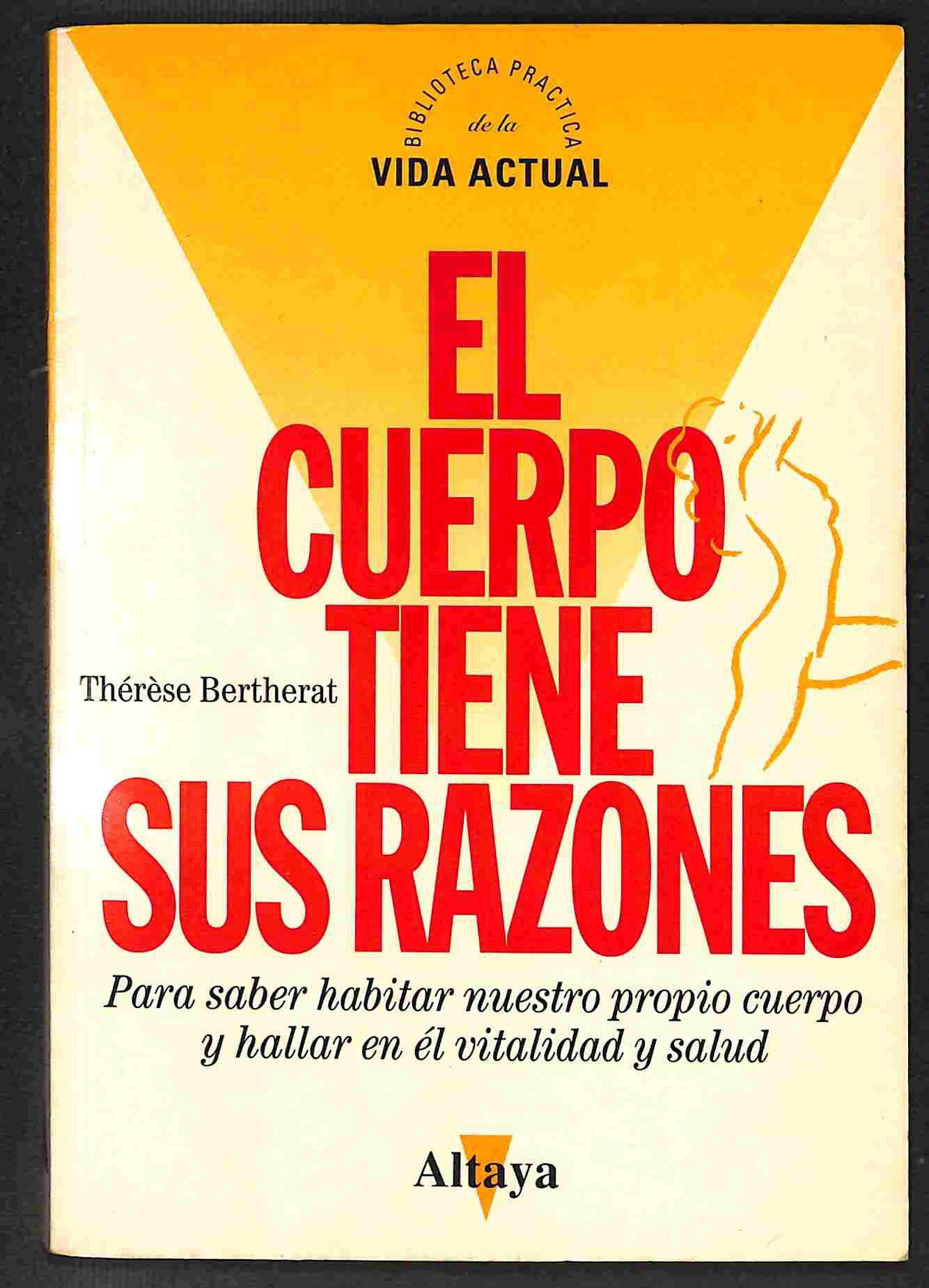 El cuerpo tiene sus razones book