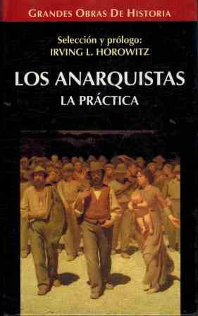 Los anarquistas: la práctica Books