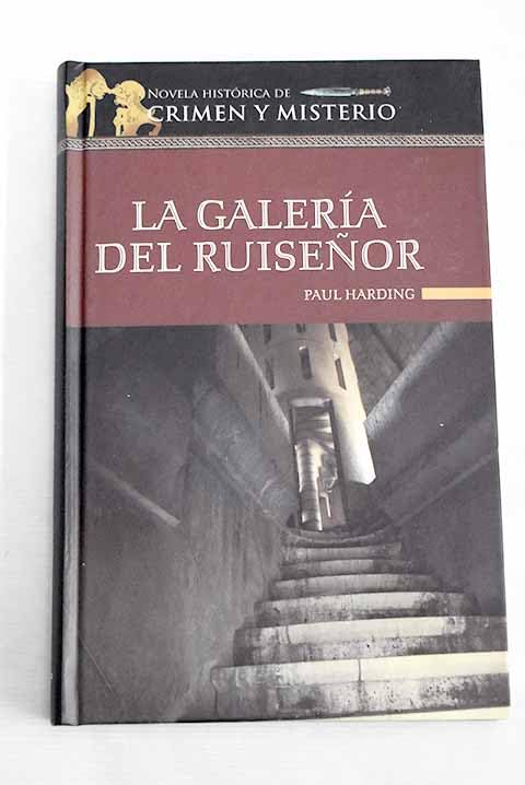 La galería del ruiseñor: un terrible misterio protagonizado por Fray Athelstan book